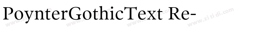 PoynterGothicText Re字体转换